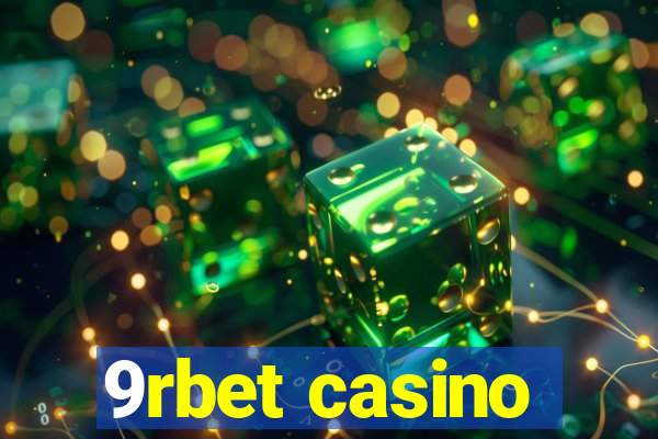 9rbet casino